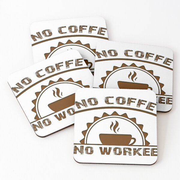 Item preview, No Coffee No Workee, Coffee Humor, Gift for Teacher, Coffee Lover, Funny,  designed and sold by oussimakh.