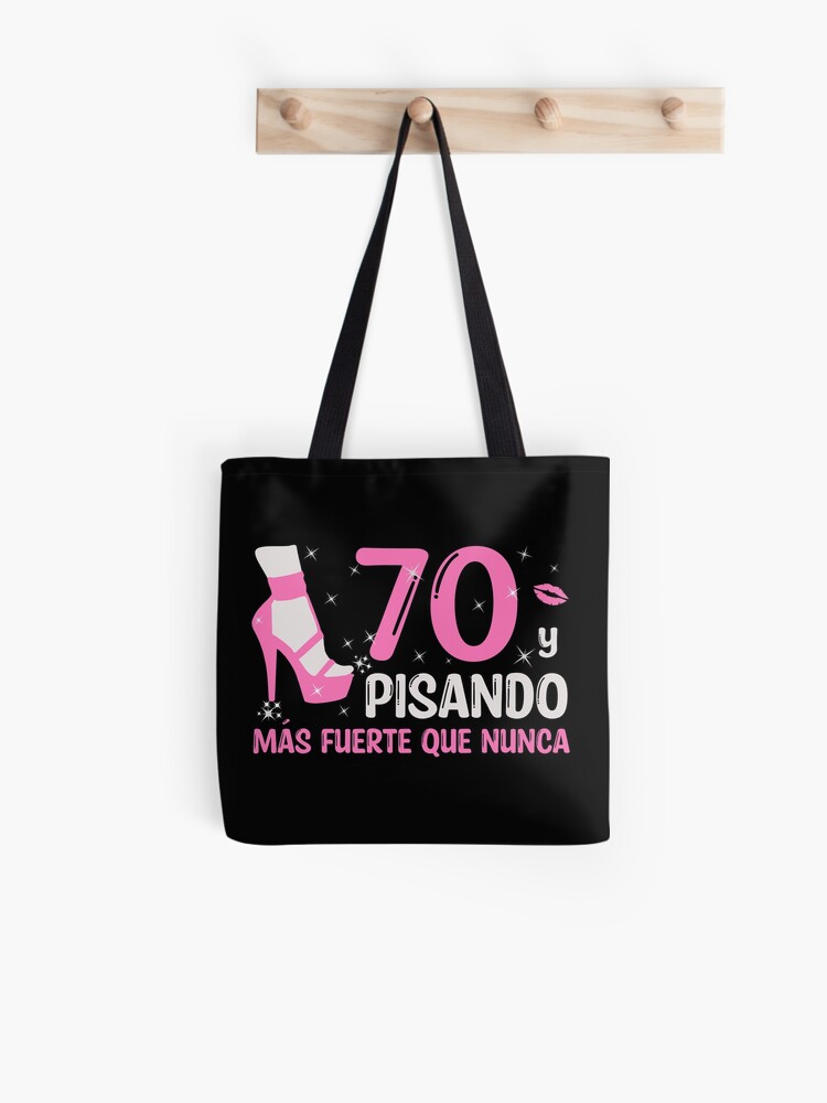 40 y Pisando Más Fuerte Que Nunca, 40 Años Cumpleaños Regalo de 40 Años  para Mujer Tote Bag for Sale by InkItStudio