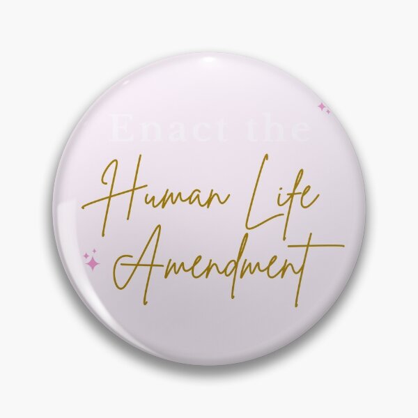 Item preview, Enact the Human Life Amendment designed and sold by ChristianCoding.