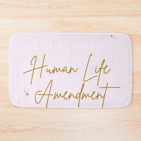 Item preview, Enact the Human Life Amendment designed and sold by ChristianCoding.
