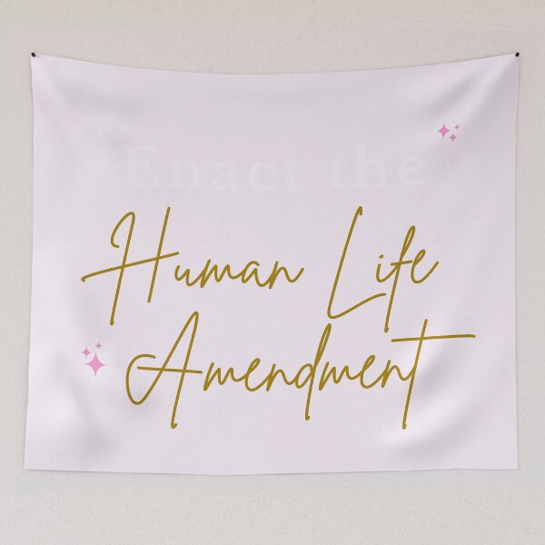 Item preview, Enact the Human Life Amendment designed and sold by ChristianCoding.