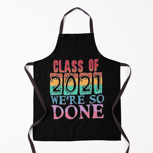 Item preview, Class of 2021 So Done designed and sold by Timeforplay.