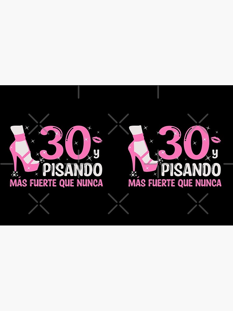 30 y Pisando Más Fuerte Que Nunca, 30 Años Cumpleaños Regalo de 30 Años  para Mujer Photographic Print for Sale by InkItStudio