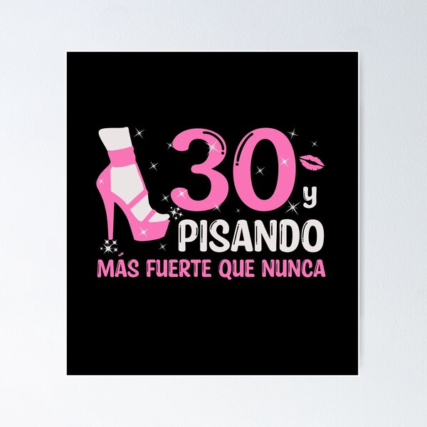 60 y Pisando Más Fuerte Que Nunca, 60 Años Cumpleaños Regalo de 60 Años  para Mujer Poster for Sale by InkItStudio