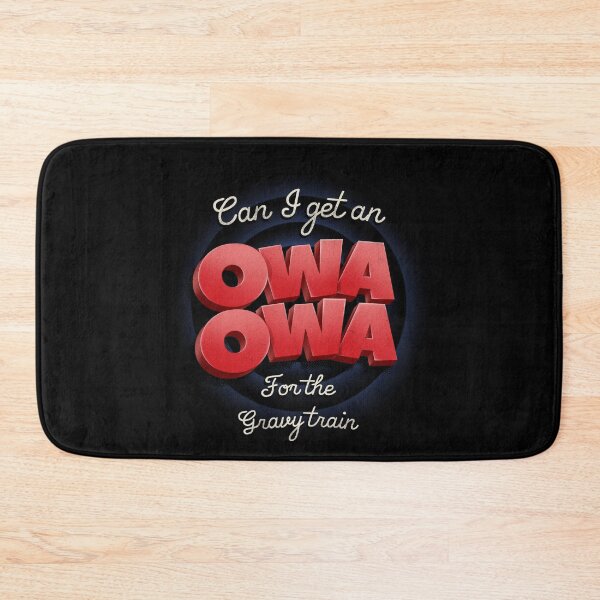 Item preview, Can I get an OWA OWA for the Gravy Train , Pudgy awo awo designed and sold by Any Color Designs.
