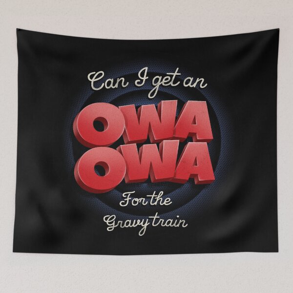 Item preview, Can I get an OWA OWA for the Gravy Train , Pudgy awo awo designed and sold by Any Color Designs.