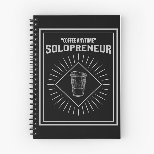 Item preview, Coffee Anytime Solopreneur designed and sold by MikesPoD.