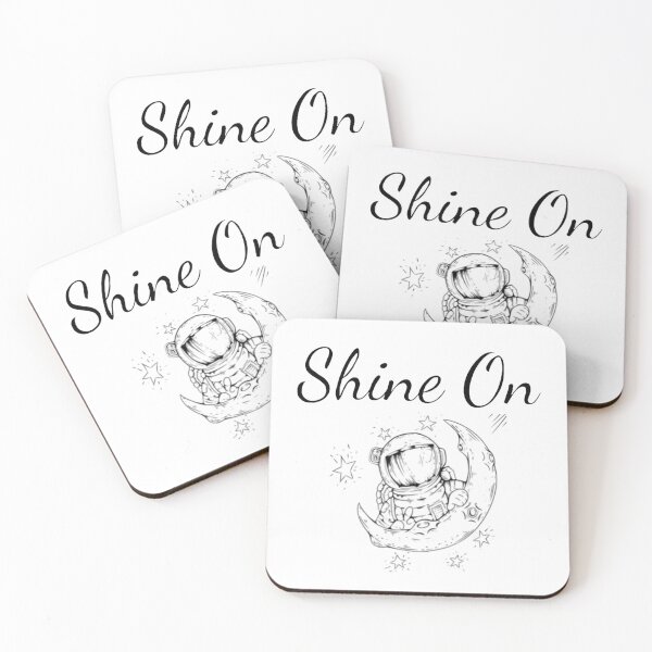 Item preview, "Shine On" In English with with Astronaut, moon and stars Chloe Art Designs designed and sold by ChloeArtDesigns.
