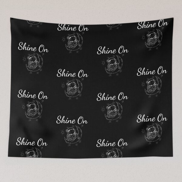 Item preview, "Shine On" In English with with Astronaut, moon and stars Chloe Art Designs designed and sold by ChloeArtDesigns.