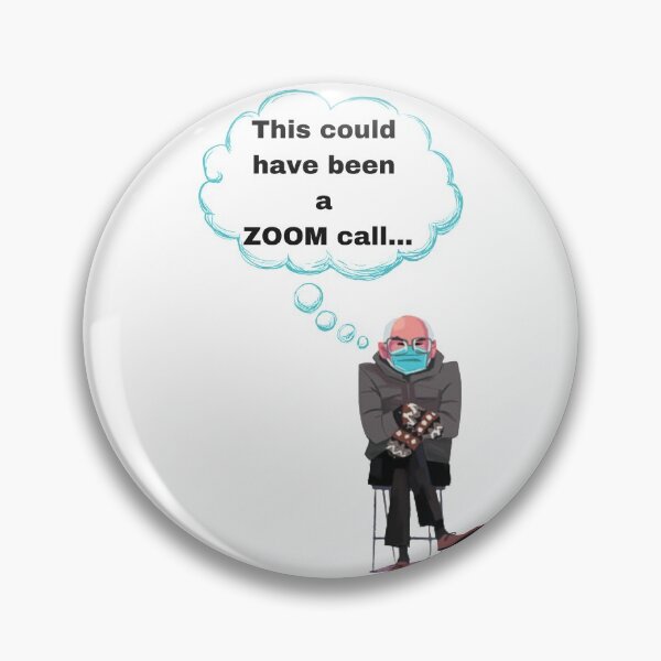 Item preview, This could have been a zoom call Funny Bernie Sanders designed and sold by Sweet-A-Dsignz.