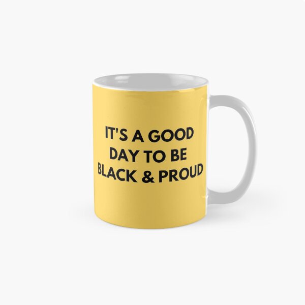 Item preview, It's a good day to be black and proud designed and sold by littlehapa.