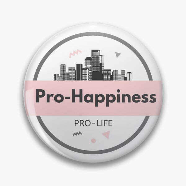 Item preview, Pro-Happiness Pro-Life designed and sold by ChristianCoding.