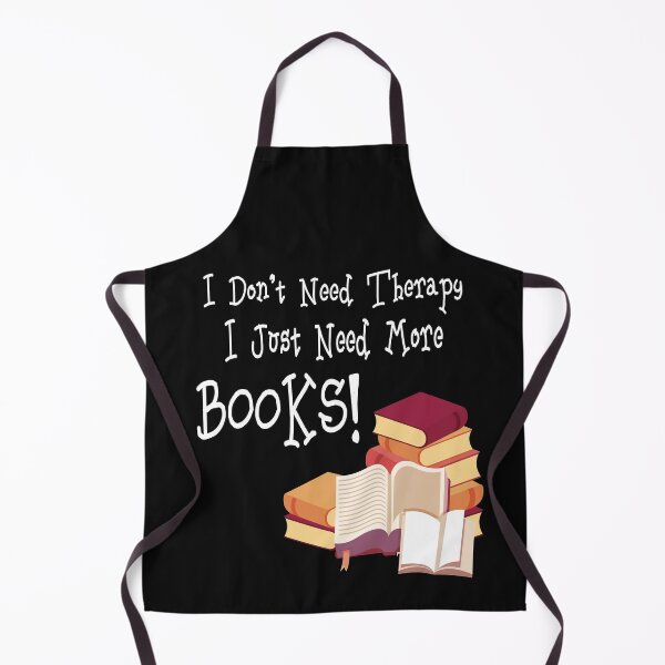 Item preview, I Don't Need Therapy I Just Need More Books! designed and sold by PopsTees.