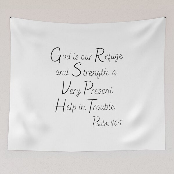 Item preview, Psalm 46:1, God is Our Refuge and Strength designed and sold by dkgivens.