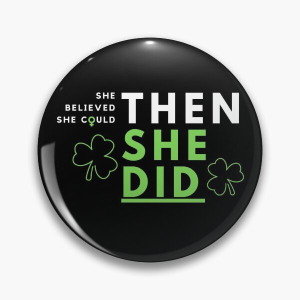Item preview, Copy of She believed she could THEN SHE DID designed and sold by EmbracePLUR.