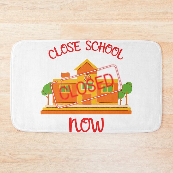 Item preview, Close School Now designed and sold by ReshenNY.