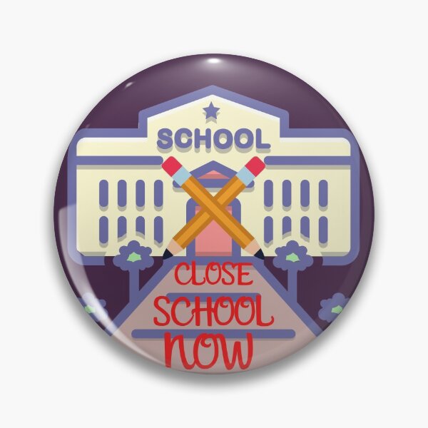 Item preview, Close School Now designed and sold by ReshenNY.