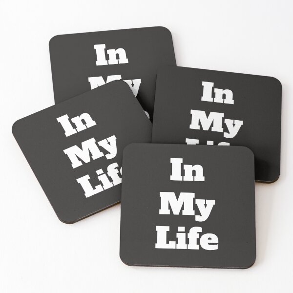 Item preview, In My Life designed and sold by QuotesDogma.