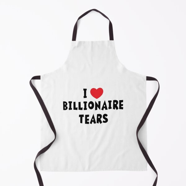 Item preview, I Heart Billionaire Tears designed and sold by TheBearandBunny.