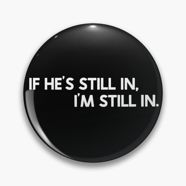 Item preview, Gamestonk, GME, If He's Still In, I'm Still In. designed and sold by TroveLogic.