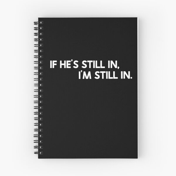 Item preview, Gamestonk, GME, If He's Still In, I'm Still In. designed and sold by TroveLogic.