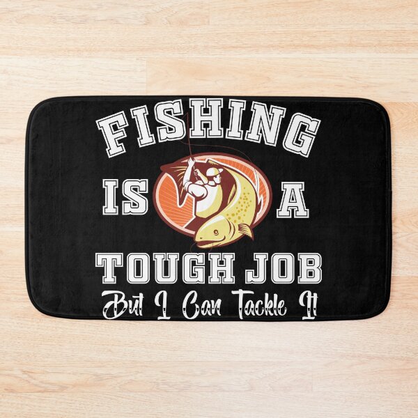 Artikelvorschau, Kopie von Funny Fishing ist ein harter Job, aber ich kann es angehen entworfen und verkauft von Xrizen  Designs.