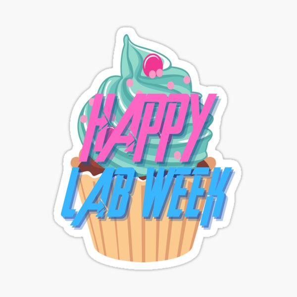 Item preview, HAPPY LAB WEEK CUPCAKE MEDICAL LABORATORY SCIENTIST  designed and sold by Hippiesole.