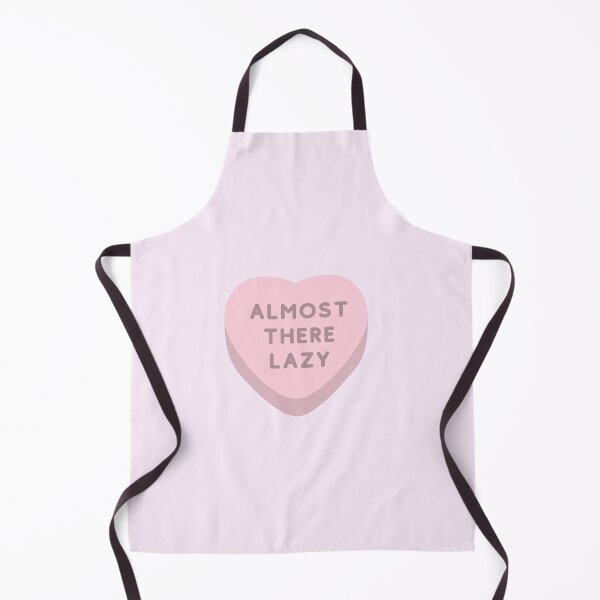 Item preview, 90 Day Fiance - Almost there lazy - candy heart designed and sold by LeoSpaceman.
