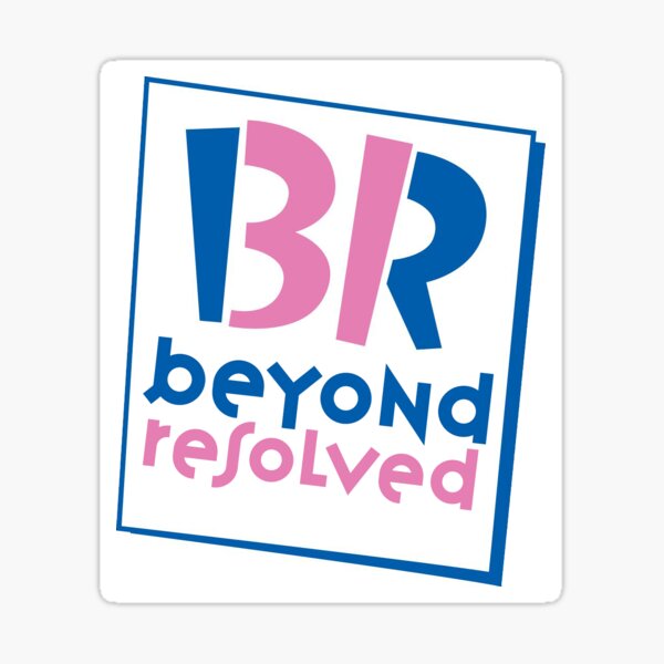 beyond resolved baskin robbins parody Sticker