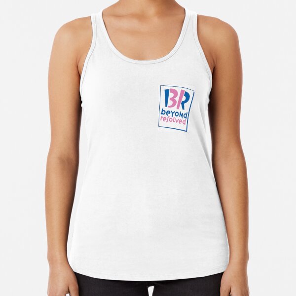 beyond resolved baskin robbins parody Racerback Tank Top