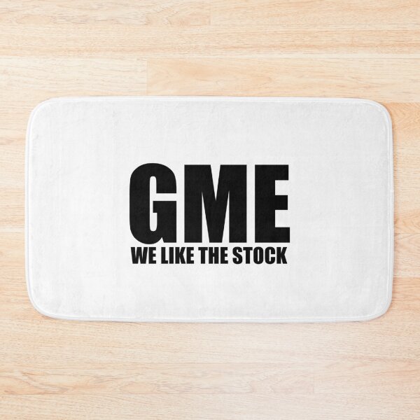 Item preview, GME- WE LIKE THE STOCK designed and sold by WarGear.