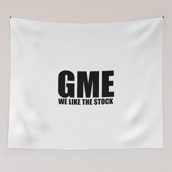 Item preview, GME- WE LIKE THE STOCK designed and sold by WarGear.