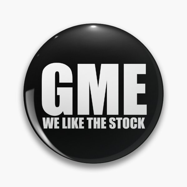 Item preview, GME- WE LIKE THE STOCK designed and sold by WarGear.