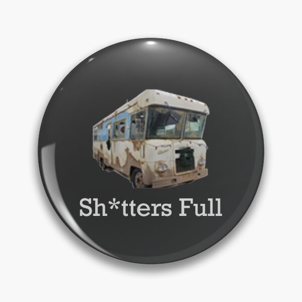 Item preview, Sh*tters Full designed and sold by Primotees.