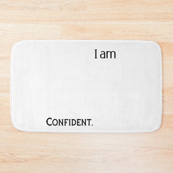 Item preview, I am Confident designed and sold by ActRightToday.