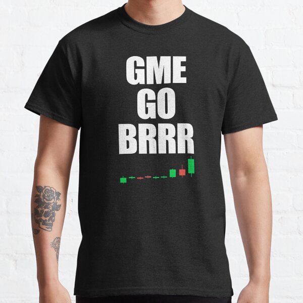 Item preview, GME GO BRRR designed and sold by WarGear.
