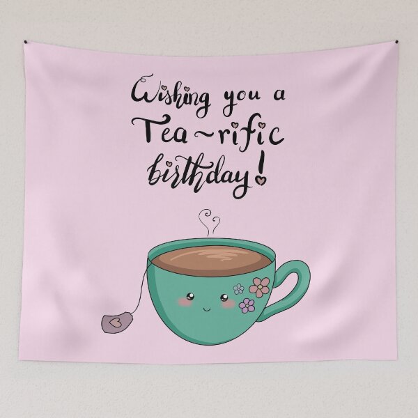 Item preview, Tea Pun Birthday Wishes designed and sold by Lady-Lilac.