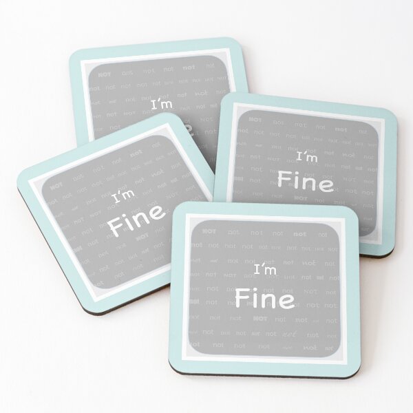 Item preview, I'm (not) Fine designed and sold by ErinBrieArt.