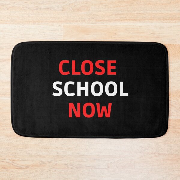 Item preview, Close School Now designed and sold by ReshenNY.