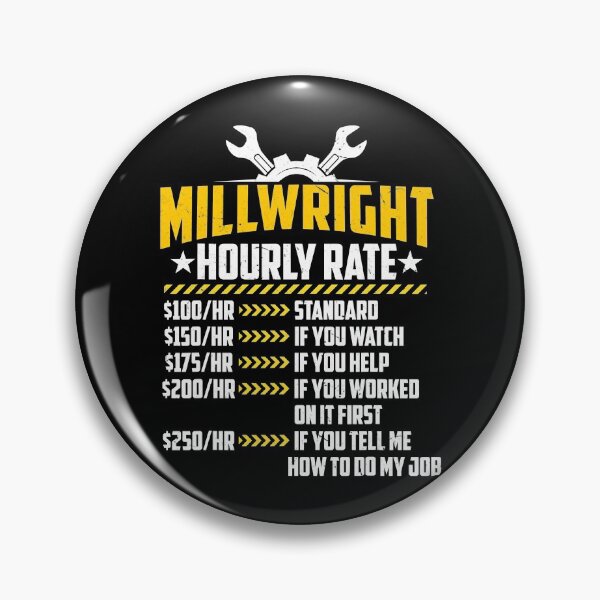 Item preview, Millwright Hourly Rate Funny Gifts designed and sold by RhodiStore.