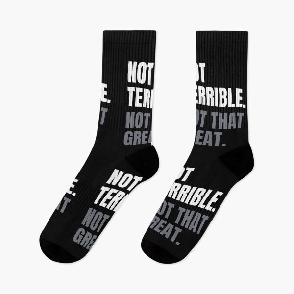 Item preview, Not Terrible. Not That Great. designed and sold by Legit Hooligan.