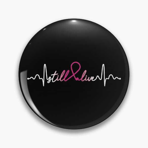 Item preview, Still Alive- Breast Cancer Awareness Gifts for Women Breast Cancer Support Ribbon designed and sold by Awarenessshop.