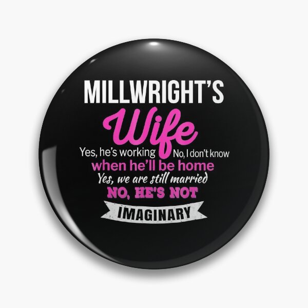 Item preview, Millwright's Wife Gift Funny Wedding Anniversary designed and sold by RhodiStore.