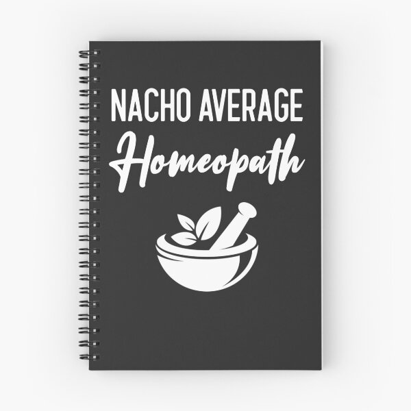 Item preview, Nacho Average Homeopath Healing Gift designed and sold by EricJP.