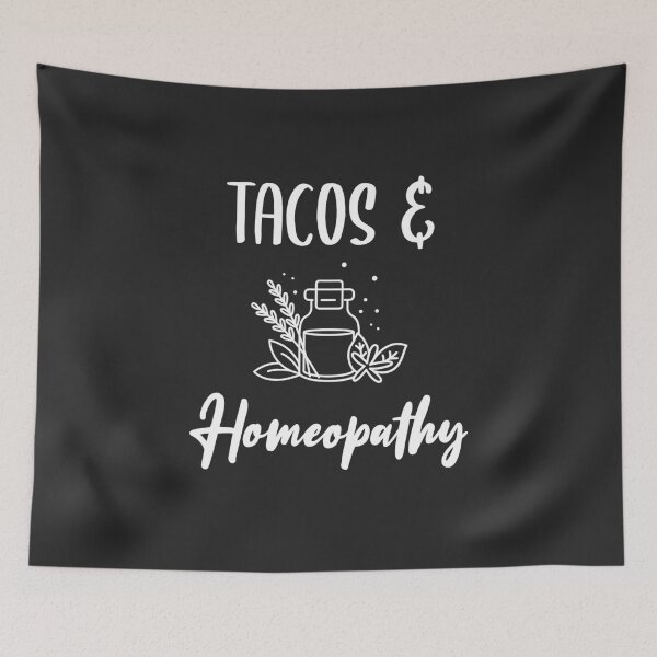 Item preview, Tacos & Homeopathy Healing Gift designed and sold by EricJP.