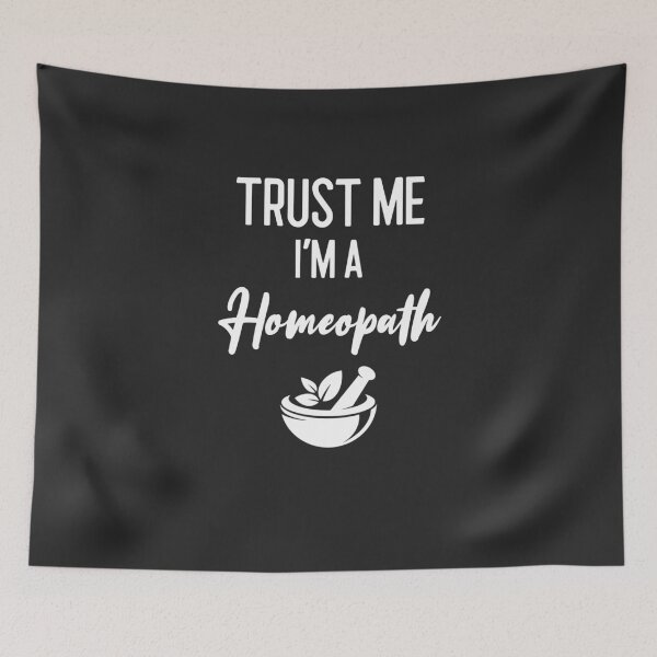 Item preview, Trust Me I'm A Homeopath Healing Gift designed and sold by EricJP.