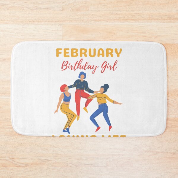 Item preview, February Birthday Girl Loving Life designed and sold by brooklyntowner.