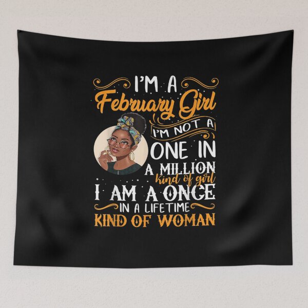 Item preview, Im A February Girl Black Women designed and sold by boyerhayes.