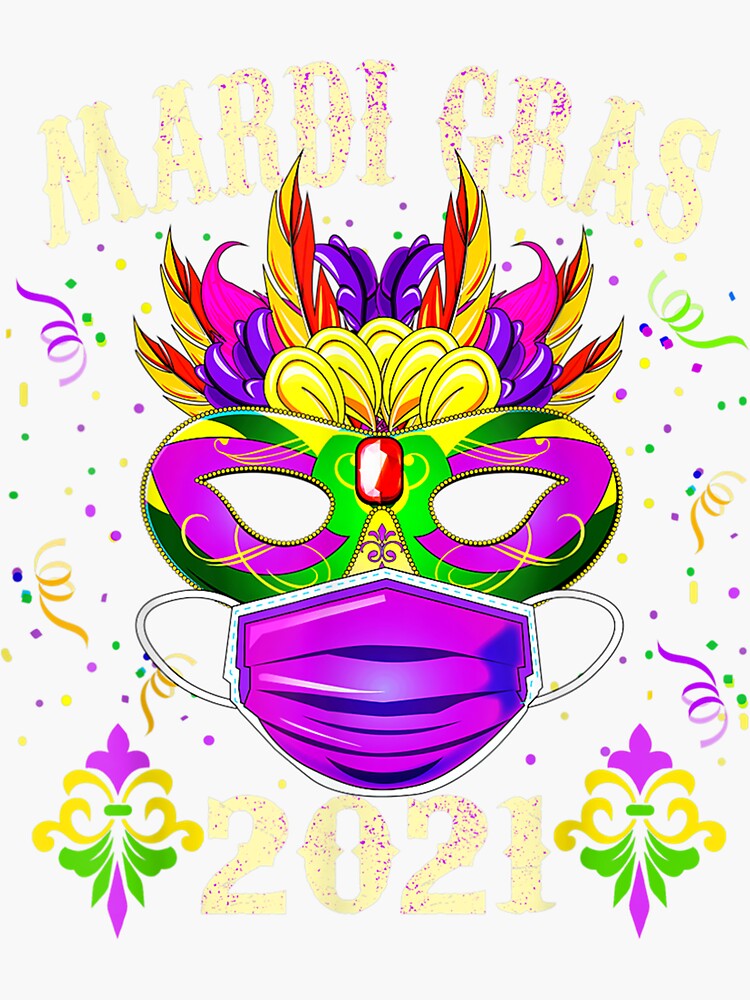 "2021 Mardi Gras Costume Mardi Gras 2021" Sticker by eatoncormier