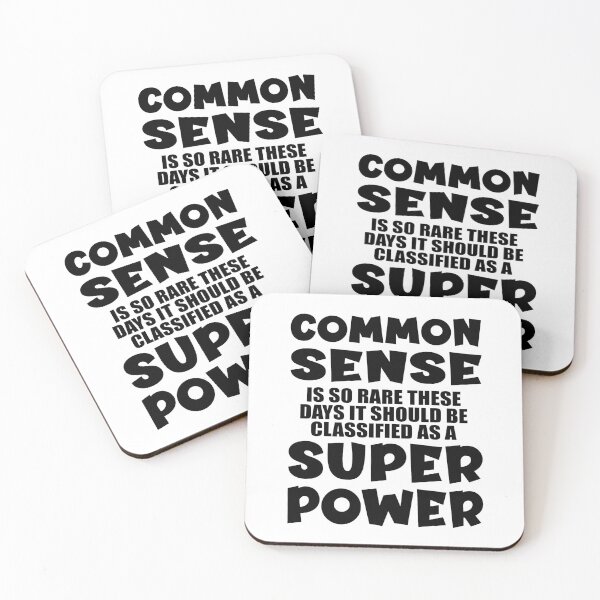 Item preview, Common sense is so rare these days designed and sold by RoguePixel.
